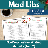 Christmas Winter Holiday Mad Lib No Prep Writing Activity 