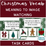 Christmas & Winter Themed Vocabulary Meaning to Image Matc