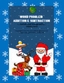 Christmas Word Problem Add Subtract