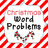 Christmas Math Word Problems FREE