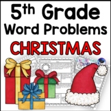 Christmas Word Problems Math Practice 5th Grade Common Core