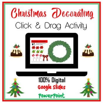 Preview of Christmas Decorating Drag & Drop Activity Digital Distance Learning