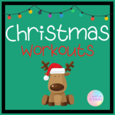 Christmas Workouts for PE