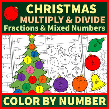 Preview of Multiplying & Dividing Fractions & Mixed Numbers | Color by Number | Christmas
