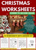 Christmas Worksheets for Kinder to Second Grade: 32 worksh