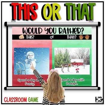 Preview of Christmas Games Would You Rather | This or That | Holiday Brain Break