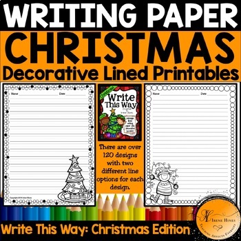 writing christmas write this way decorative printable lined winter