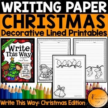 Christmas Writing Paper Decorative Borders December Primary Lined ...