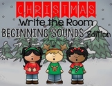 Christmas Write the Room Beginning Sounds Edition