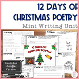 Christmas Writing: 12 Days of Poetry Booklet with Google Version