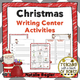 Christmas Writing Activities - Writing Center Templates