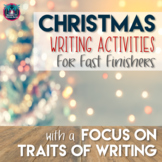 Christmas Writing Activities for Fast Finishers Focus on T