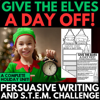 Preview of Christmas STEM Activities - Christmas STEM Challenges - Persuasive Writing