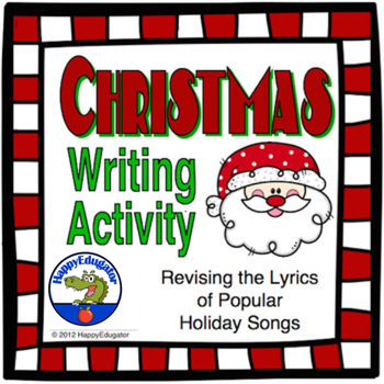 Preview of Christmas Writing Activity: Revising Lyrics of Christmas Songs