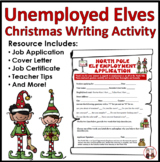 Christmas Writing Activity - Unemployed Elf