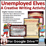 Unemployed Elf Digital Christmas Writing Activity