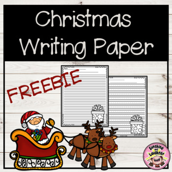 Christmas Writing Paper Freebie by Sunshine and Laughter by Deno