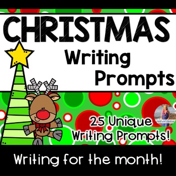 Christmas Writing Prompts *25 prompts!* by Ford and Firsties | TPT
