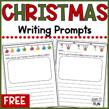 Christmas Writing Prompts by Team J's Classroom Fun - Jordan Johnson