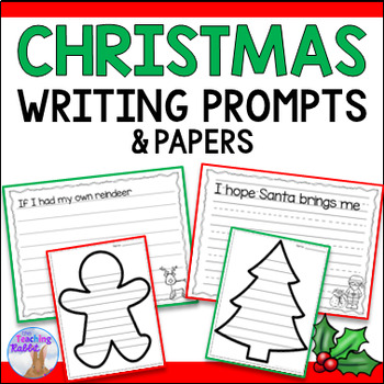 Christmas Writing Prompts by The Teaching Rabbit | TpT