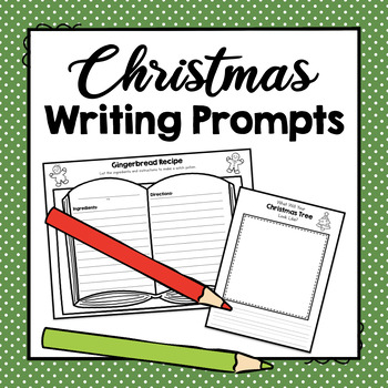 Christmas Writing Prompts by Simply Schoolgirl | TpT