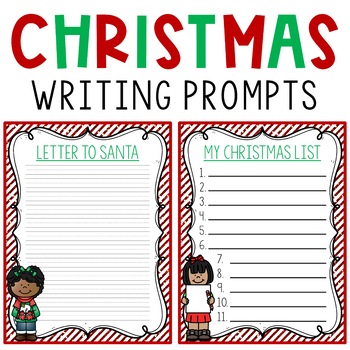 Christmas Writing Prompts Letter to Santa and Wish List by Curriculum ...