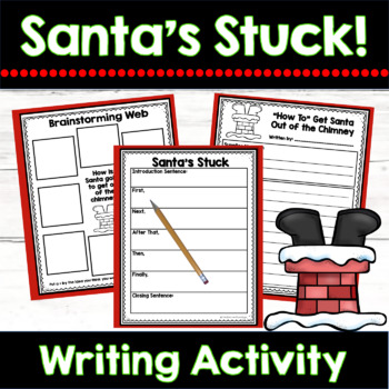 Preview of Christmas Writing Unit | Santa's Stuck