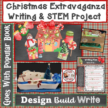 Preview of Christmas Extravaganza Writing and STEM Project