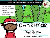 Christmas Yes/No Questions for Early Learners & Special Education