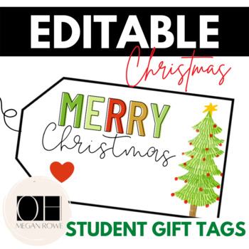 Editable Christmas Gift Tags for Students for Holiday Party with Reindeer