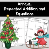 Christmas and Winter Arrays, Repeated Addition and Multipl