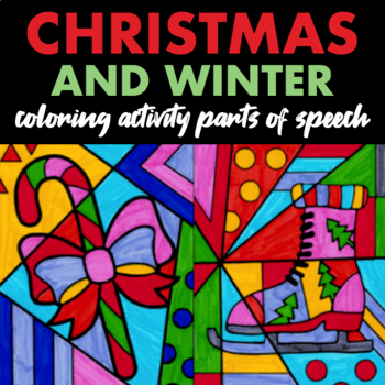 Preview of Christmas and Winter — Coloring Activity (The 8 Parts of Speech) "Pop Art" Fun