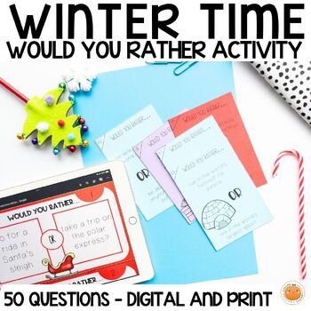 Preview of Winter Would you Rather... Game | Print and Go Activity