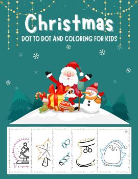 Preview of Christmas dot to dot and coloring for kids.