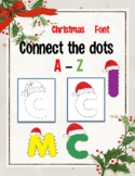 Christmas font Connect the dots Dot to dot Latters Alphabet Handwring Practice