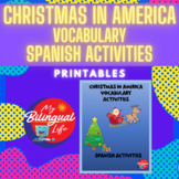 Christmas in America Themed - Spanish Vocabulary Activity 