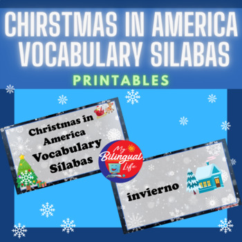 Preview of Christmas in America Vocabulary Silabas in Spanish Printables