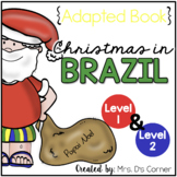 Christmas in Brazil Adapted Book [Level 1 and Level 2]