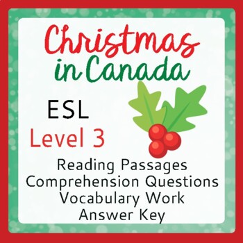 Preview of Christmas in Canada (ESL 3) Texts and Activities PRINT and EASEL