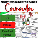 Christmas in Canada PowerPoint & Worksheets - Christmas Ar