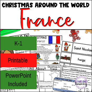 Preview of Christmas in France PowerPoint & Worksheets - Christmas Around the World France