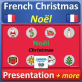 Christmas in French Noël Décembre Presentation Activities 