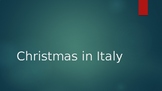 Christmas in Italy PowerPoint (for Christmas around the world)