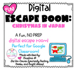 Christmas in Japan: Digital Escape Room | Google Slides