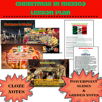 Preview of Christmas in Mexico: PowerPoint Slides Guided Notes and Cloze Notes