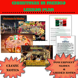 Christmas in Mexico: PowerPoint Slides Guided Notes and Cl