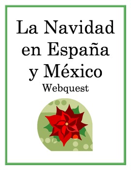 Preview of Christmas in Spain vs. Mexico Webquest - Comparing Cultures