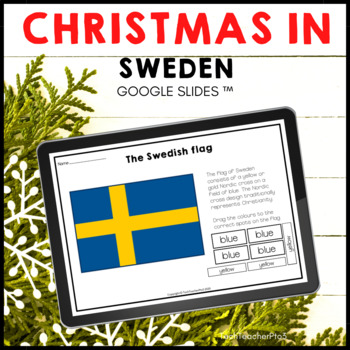 Preview of Christmas in Sweden Google Slides ™ Holidays Around the World