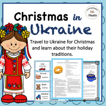 Preview of Christmas in Ukraine! Ukrainian Recipes, Traditions and Bulletin Board Displays