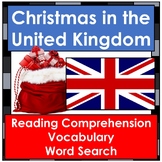 Christmas in the UK - Reading Comp, Vocab, and Word Search